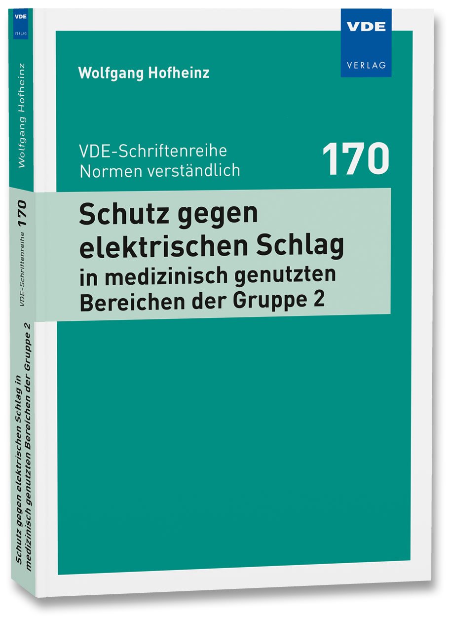 Schutz gegen elektrischen Schlag in medizinisch genutzten Bereichen der Gruppe 2 book
