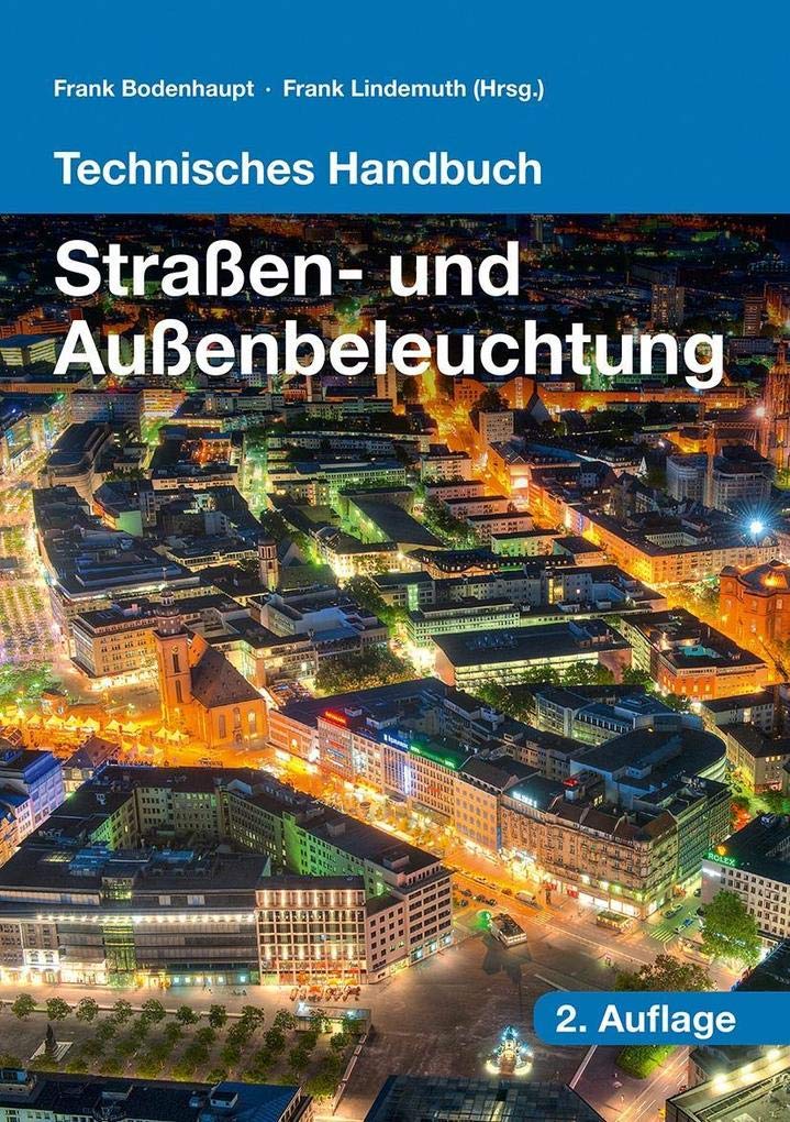 Technisches Handbuch Straßen- und Außenbeleuchtung Computer Science Books
