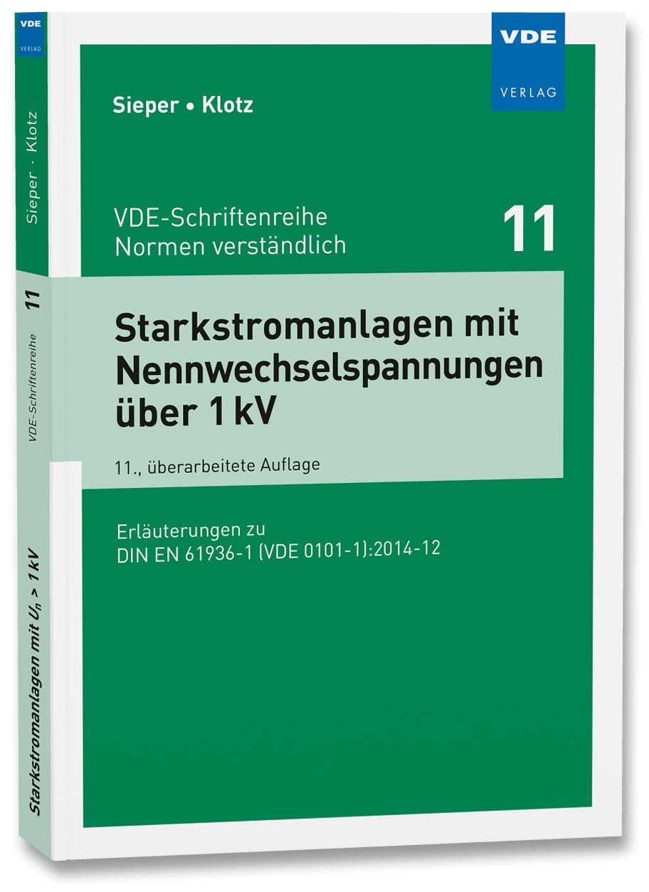 Starkstromanlagen mit Nennwechselspannungen über 1 kV Business & Technology