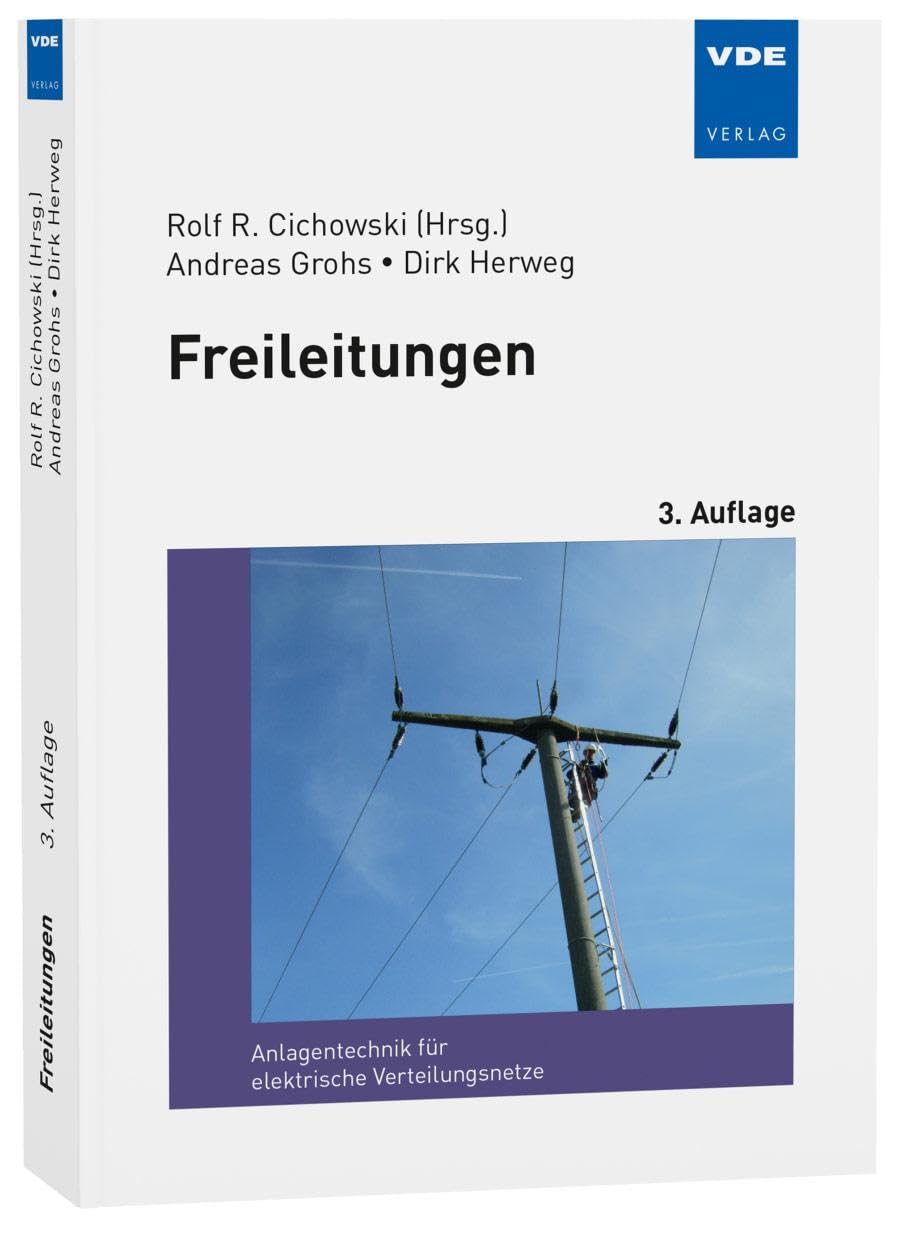 Freileitungen (Anlagentechnik für elektrische Verteilungsnetze) Business & Technology