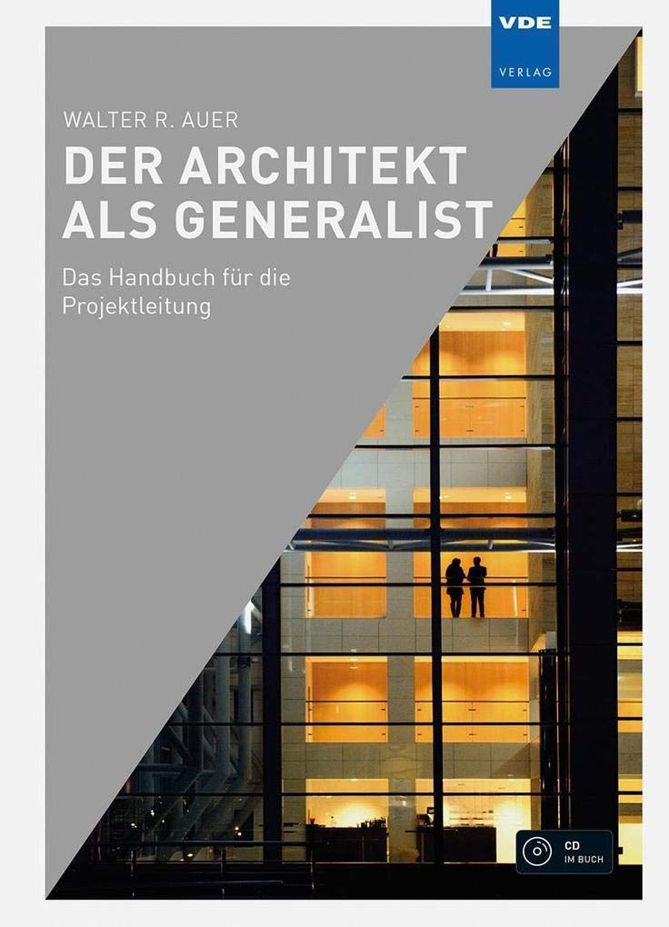 Der Architekt als Generalist: Das Handbuch für die Projektleitung book