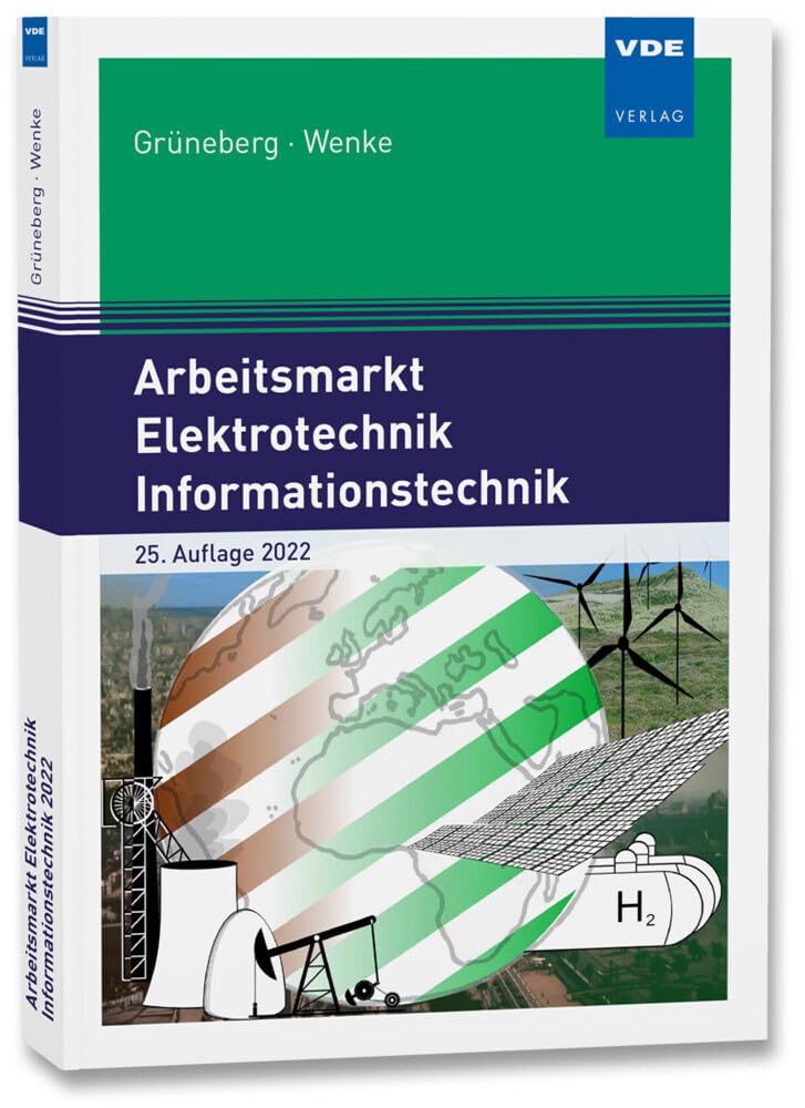 Arbeitsmarkt Elektrotechnik Informationstechnik 2022 book