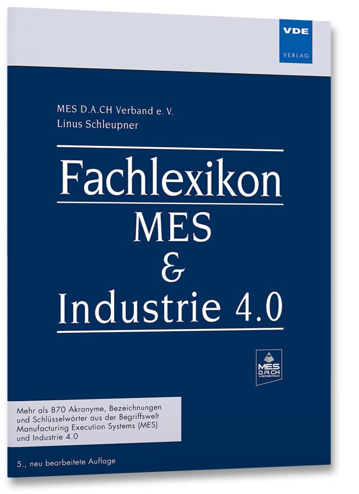 Fachlexikon MES & Industrie 4.0 Media & Communication