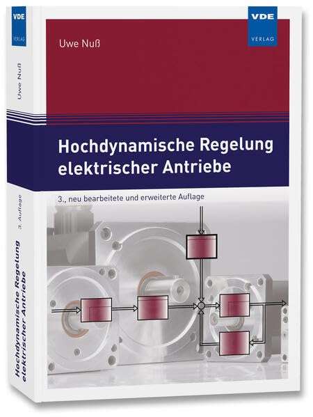 Hochdynamische Regelung elektrischer Antriebe Books