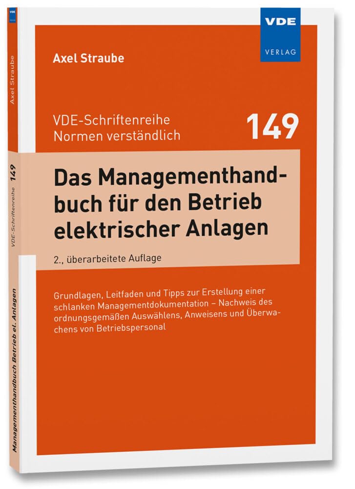 Das Managementhandbuch für den Betrieb elektrischer Anlagen Business, Finance & Career