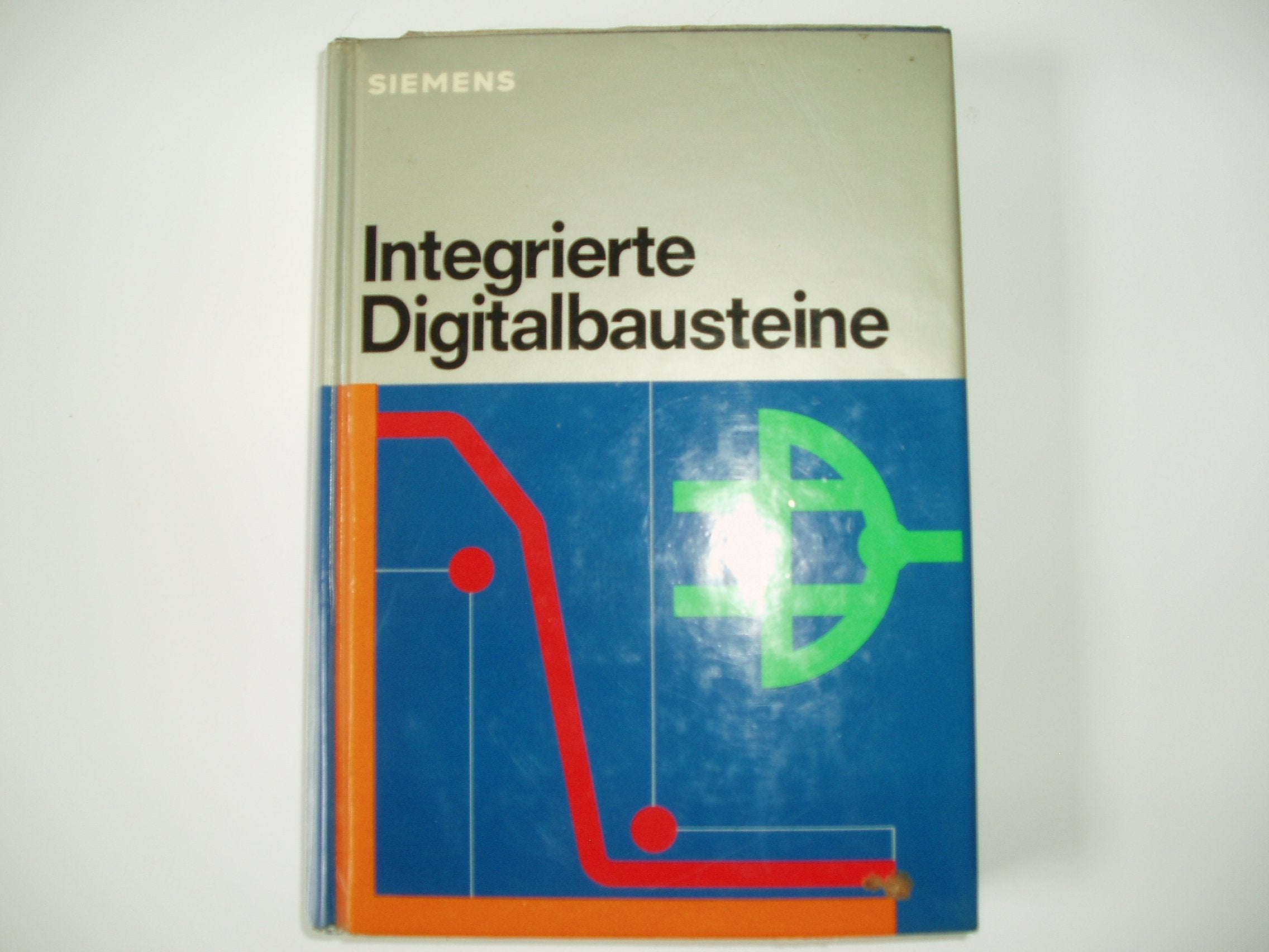 Integrierte Digitalbausteine. Kleines Praktikum Business & Technology