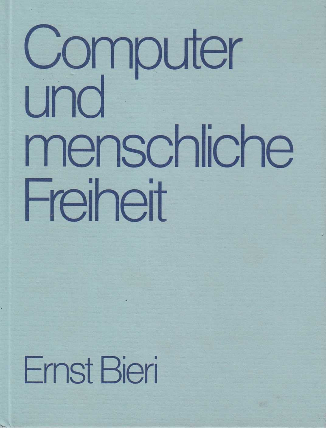 Product Image: Computer und menschliche Freiheit.