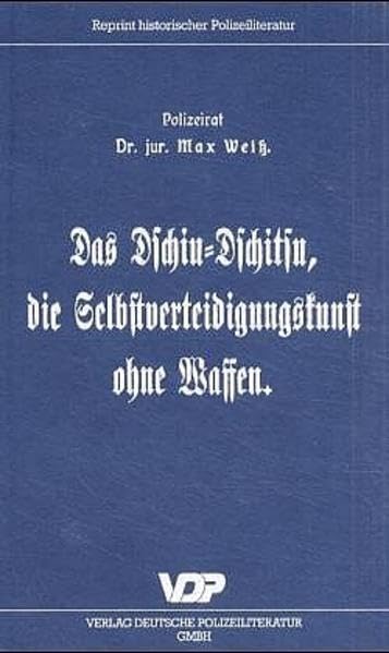 Polizei im Spiegel der Zeit. Wie sich die Zeiten ändern /Das Dschiu-Dschitsu, die Selbstverteidigungskunst ohne Waffen /Das Auge des Gesetzes lacht: ... des deutschen Polizeirechts, Bd.1, Kap.12 Leisure & Fun