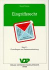 Eingriffsrecht, Bd.1, Grundlagen und Datenverarbeitung (VDP-Fachbuch) Law
