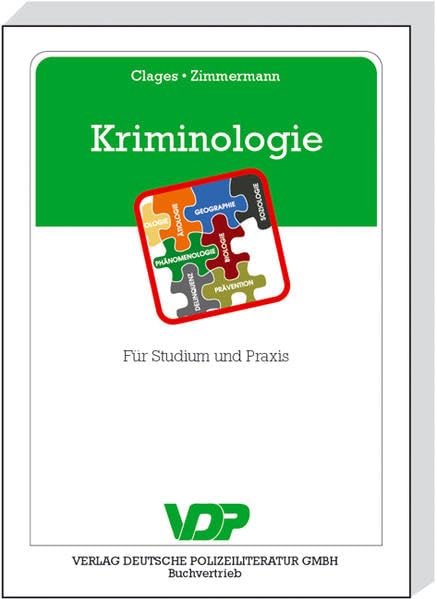 Kriminologie: Für Studium und Praxis (VDP-Fachbuch) Law