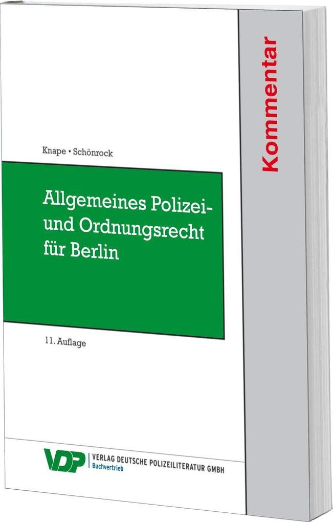 Allgemeines Polizei- und Ordnungsrecht für Berlin: Kommentar für Ausbildung und Praxis (VDP-Fachbuch) Law
