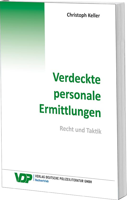 Verdeckte personale Ermittlungen: Recht und Taktik book