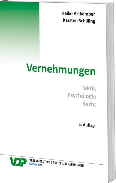 Vernehmungen: Taktik - Psychologie - Recht book
