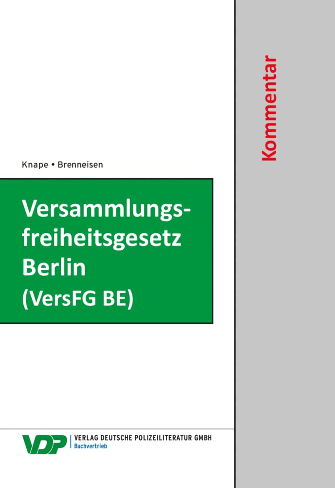 Versammlungsfreiheitsgesetz Berlin (VersFG BE): Kommentar (VDP-Fachbuch) Law