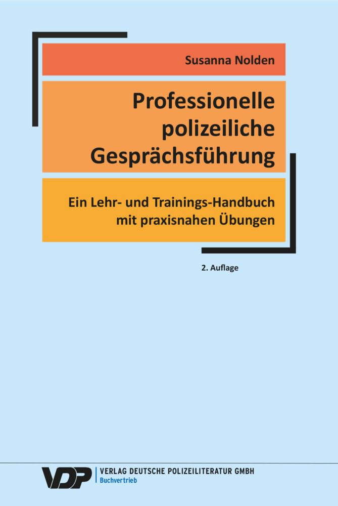 Professionelle polizeiliche Gesprächsführung Law