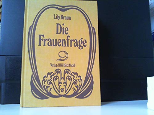 Die Frauenfrage: Ihre geschichtliche Entwicklung und ihre wirtschaftliche Seite Social Sciences