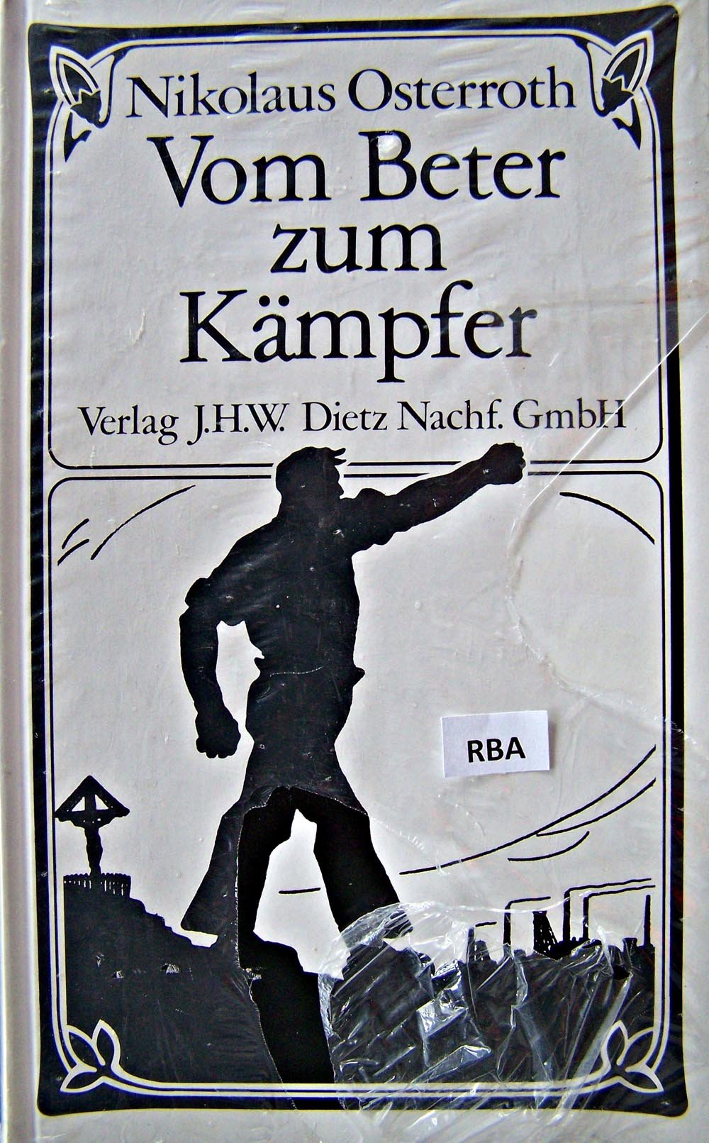 Vom Beter zum Kämpfer Social Sciences