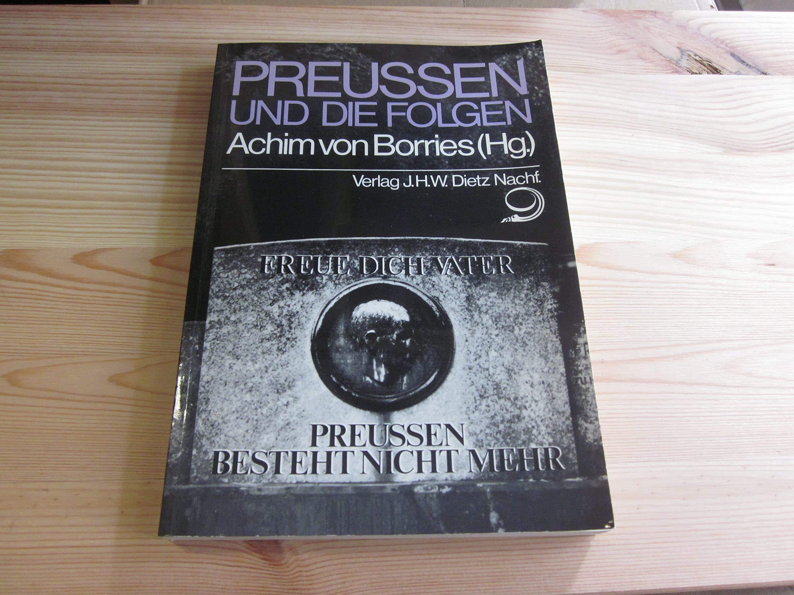 Preußen und die Folgen Books