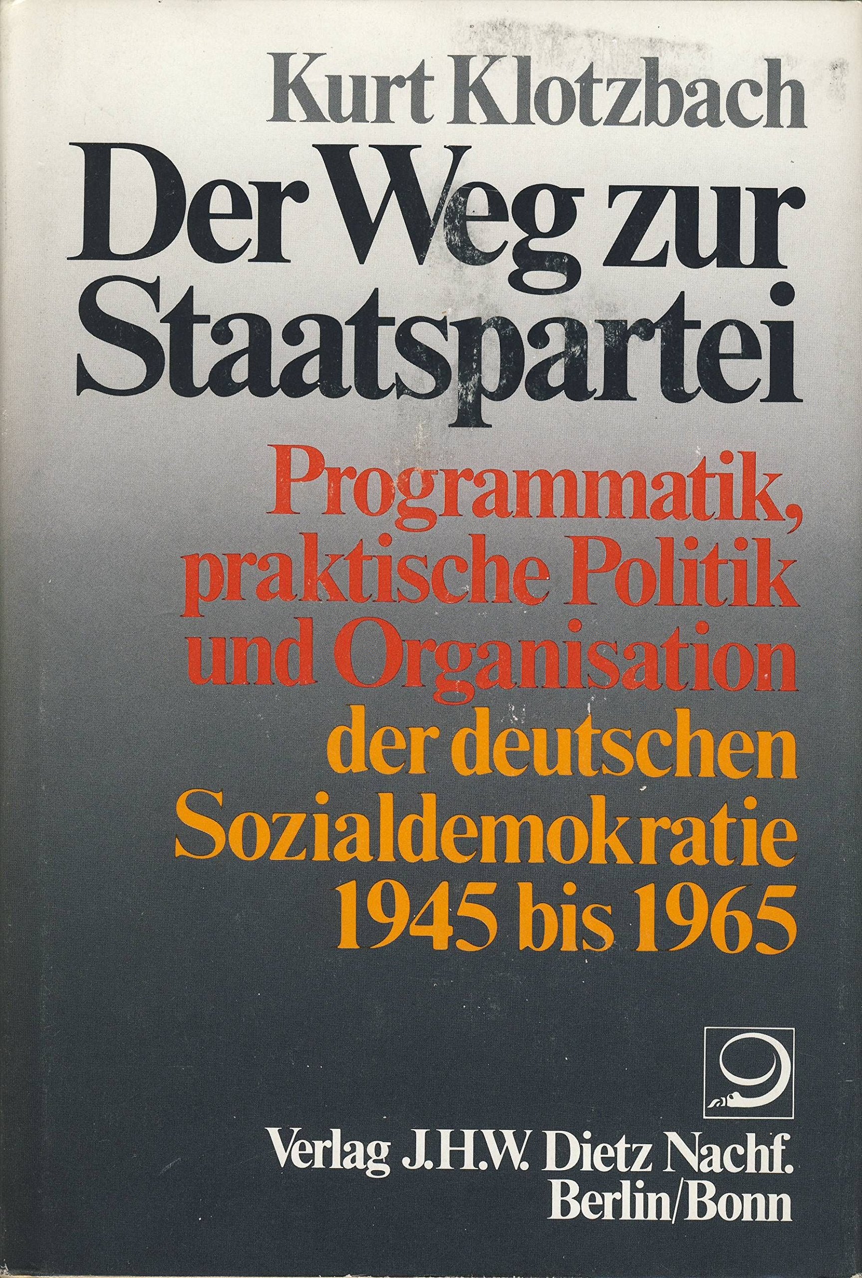 Der Weg zur Staatspartei Politics & History