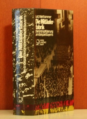 Die Mitläuferfabrik: Die Entnazifizierung am Beispiel Bayerns Books