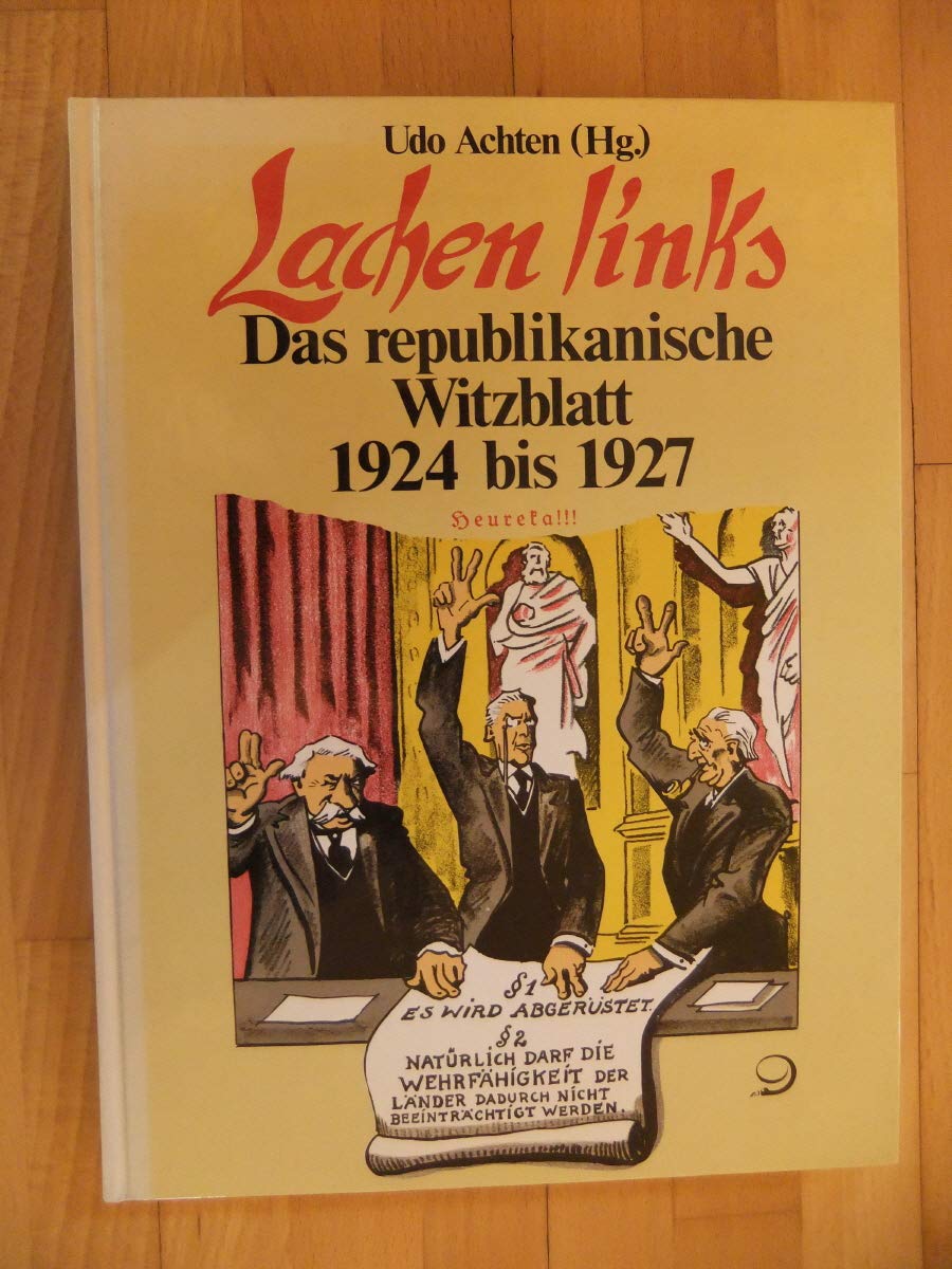 Lachen links: Das republikanische Witzblatt 1924-1927 Media & Communication