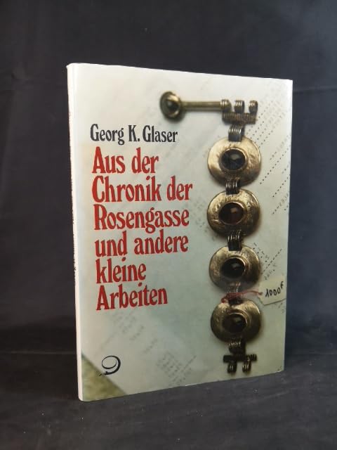Aus der Chronik der Rosengasse und andere kleine Arbeiten book