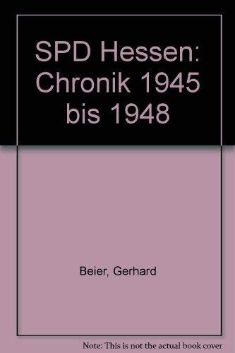 Product Image: SPD Hessen: Chronik 1945-1988