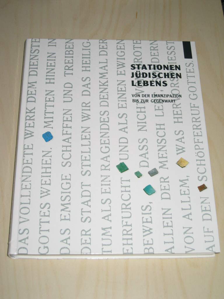 Stationen Jüdischen Lebens: Von der Emanzipation bis zur Gegenwart Books