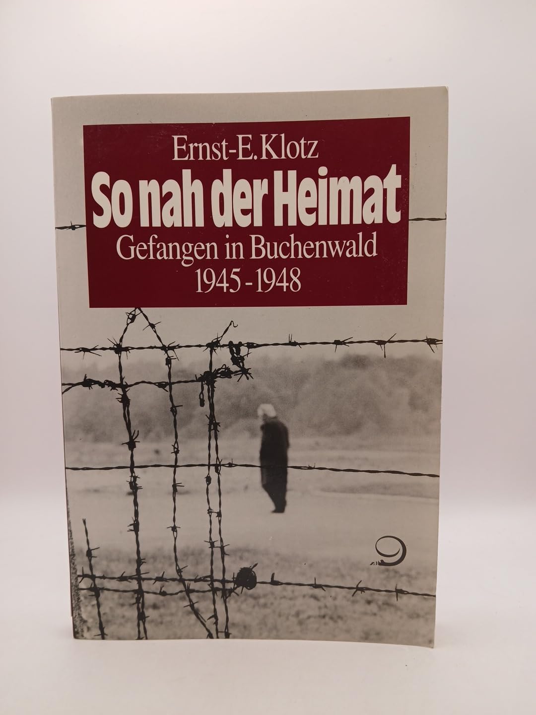 So nah der Heimat: Gefangen in Buchenwald 1945-1948 Personalities