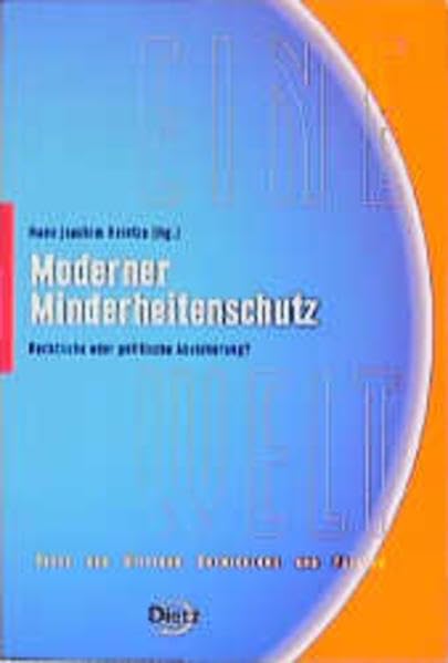 Moderner Minderheitenschutz: Rechtliche Und Politi book