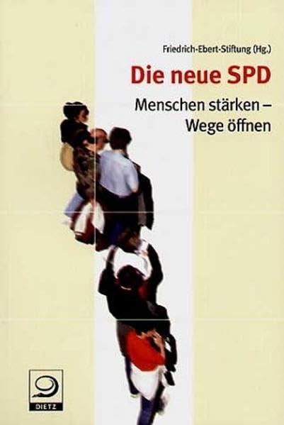 Die neue SPD: Menschen stärken-Wege öffnen Law
