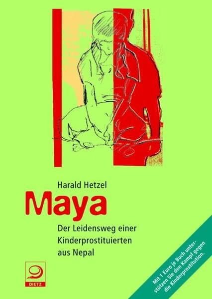 Maya: Der Leidensweg einer Kinderprostituierten aus Nepal Law