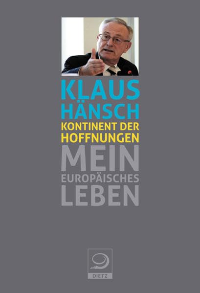Kontinent der Hoffnungen: Mein europäisches Leben Law