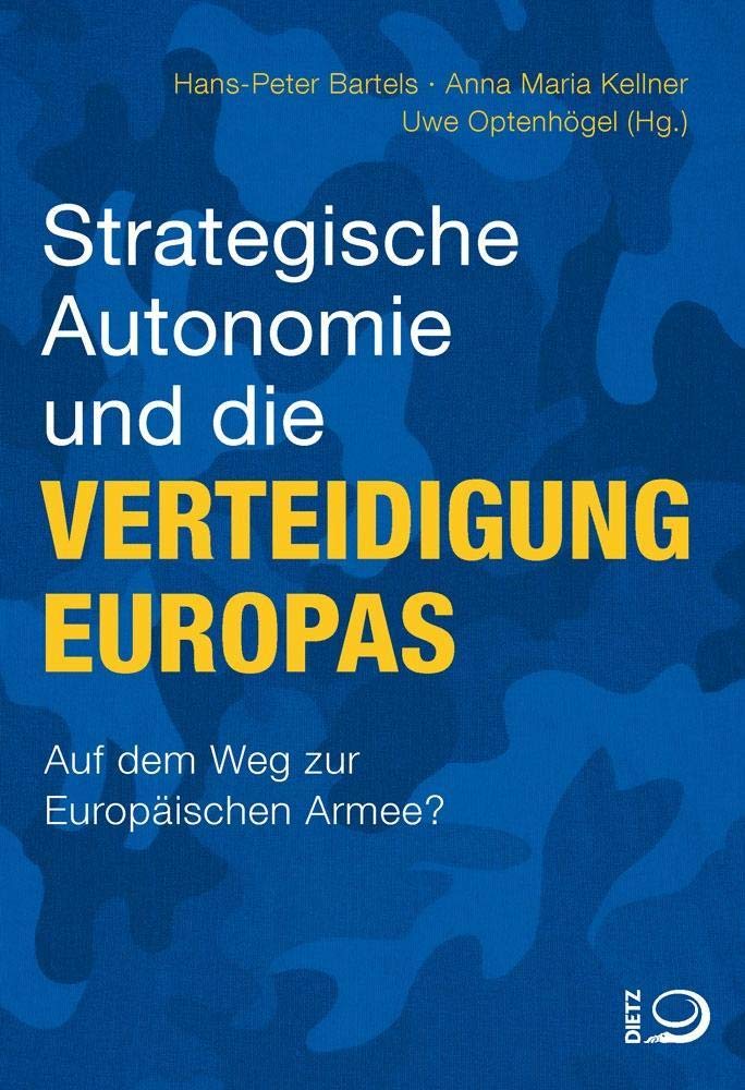 Strategische Autonomie und die Verteidigung Europas Law