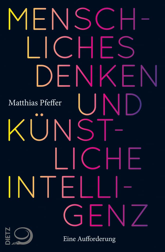 Menschliches Denken und Künstliche Intelligenz: Eine Aufforderung Philosophy