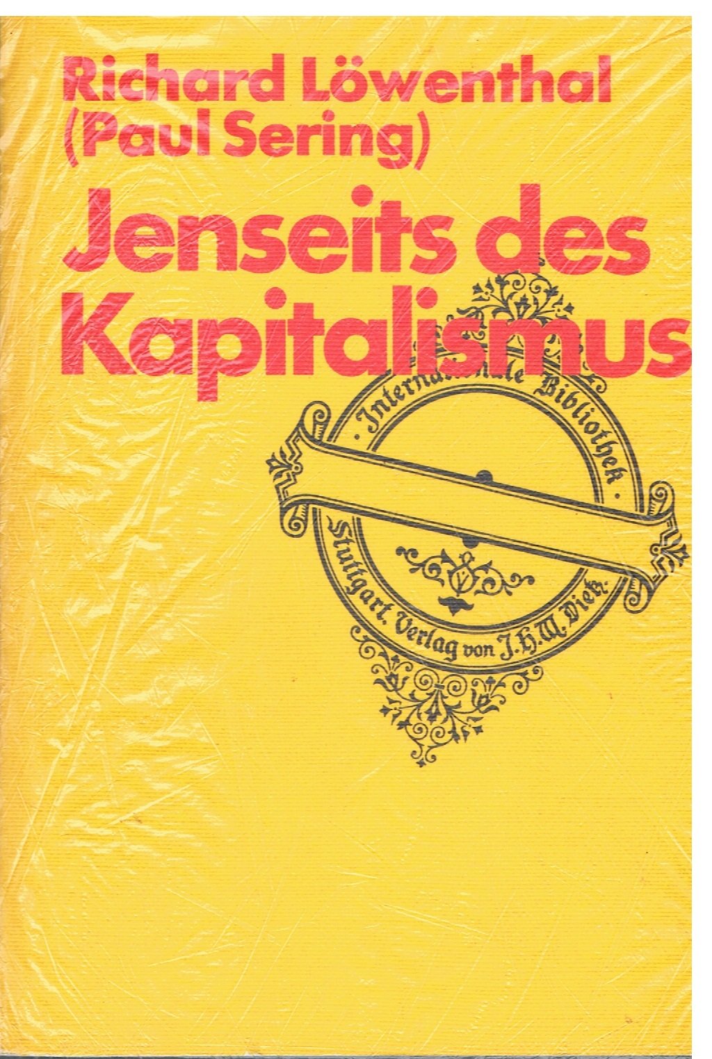 Jenseits des Kapitalismus. Ein Beitrag zur sozialistischen Neuorientierung book