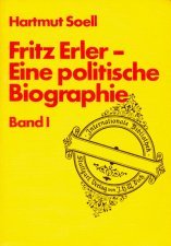 Fritz Erler I. Eine politische Biographie Politics & Society