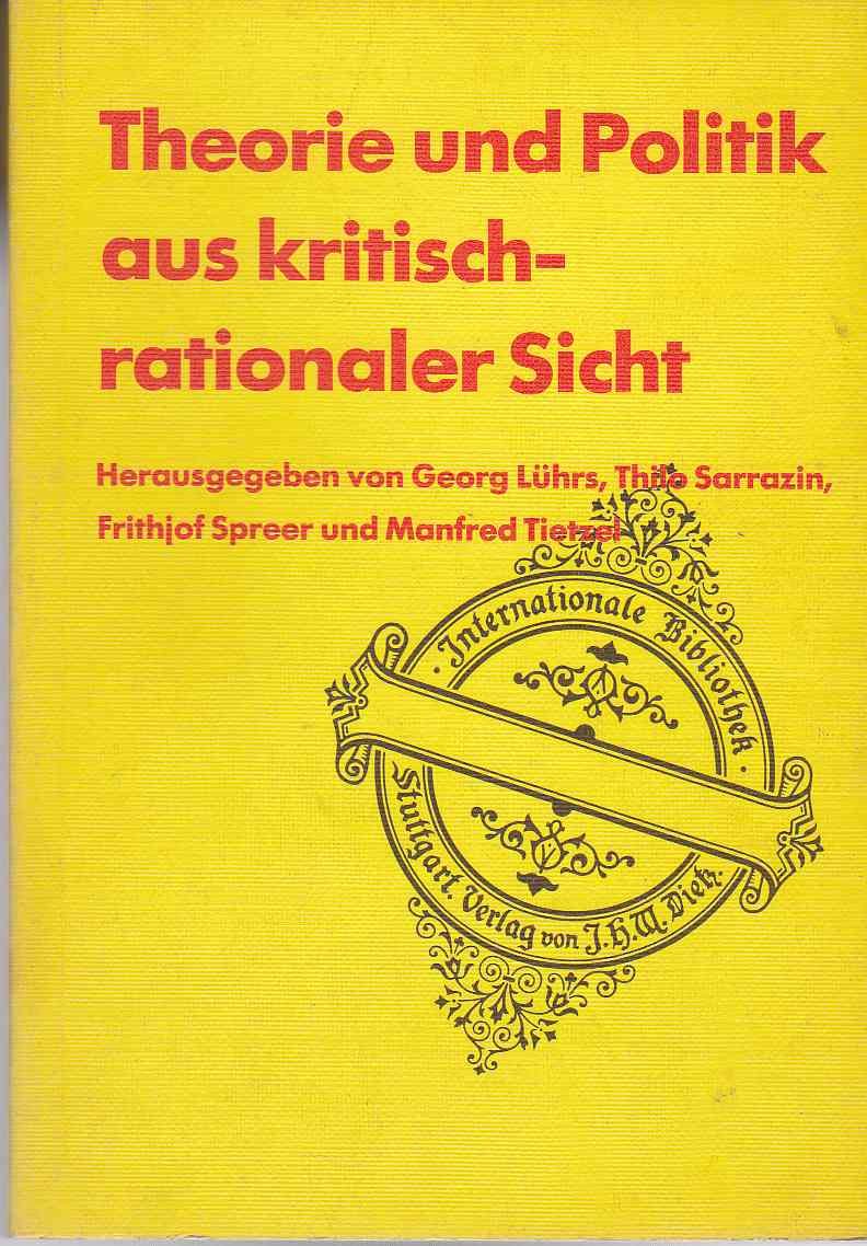 Theorie und Politik aus kritisch-rationaler Sicht Philosophy