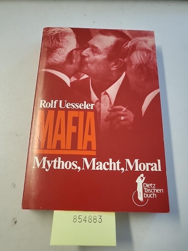 Mafia Mythos, Macht, Moral Books