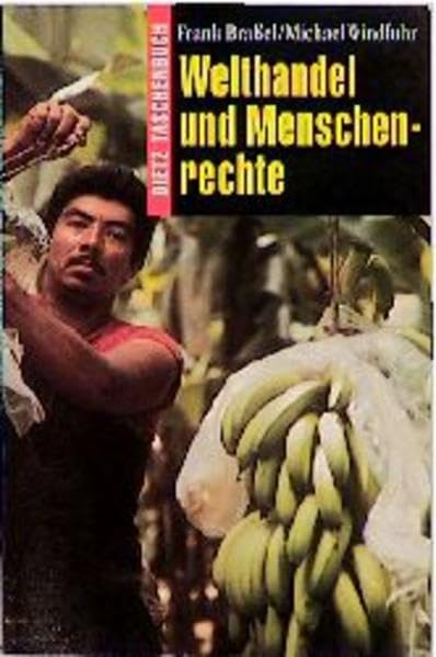 Dietz Taschenbücher, Bd.68, Welthandel und Menschenrechte Law