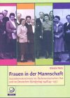 Frauen in der Mannschaft: Sozialdemokratinnen im Parlamentarischen Rat und im Deutschen Bundestag 1948-1957 Memories