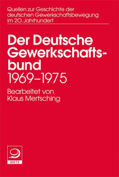 Der deutsche Gewerkschaftsbund 1969–1975 Business, Finance & Career