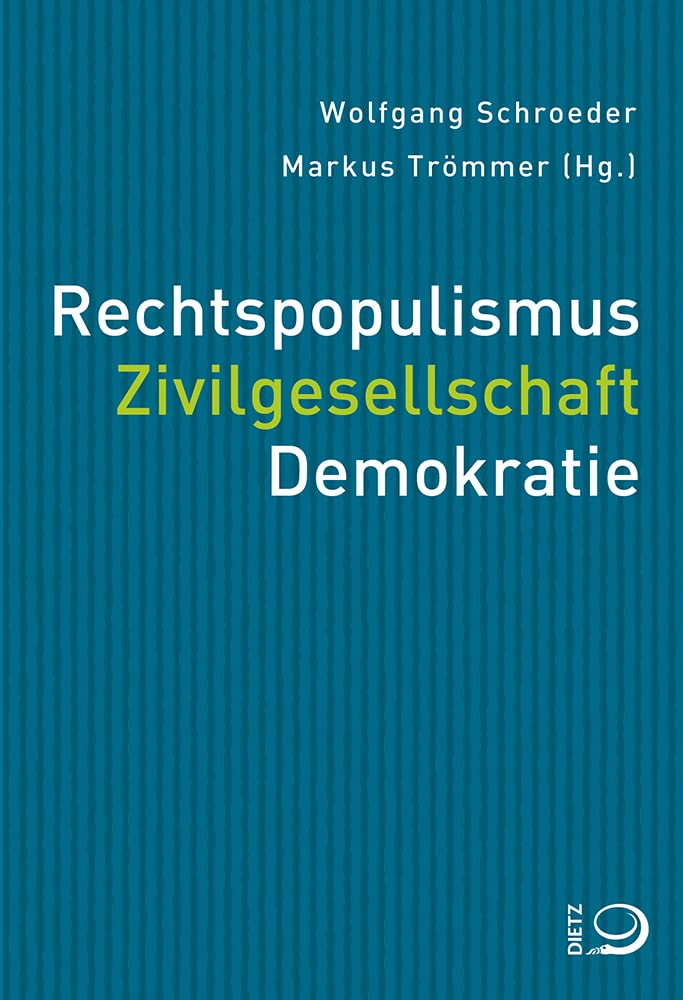 Rechtspopulismus. Zivilgesellschaft. Demokratie Books