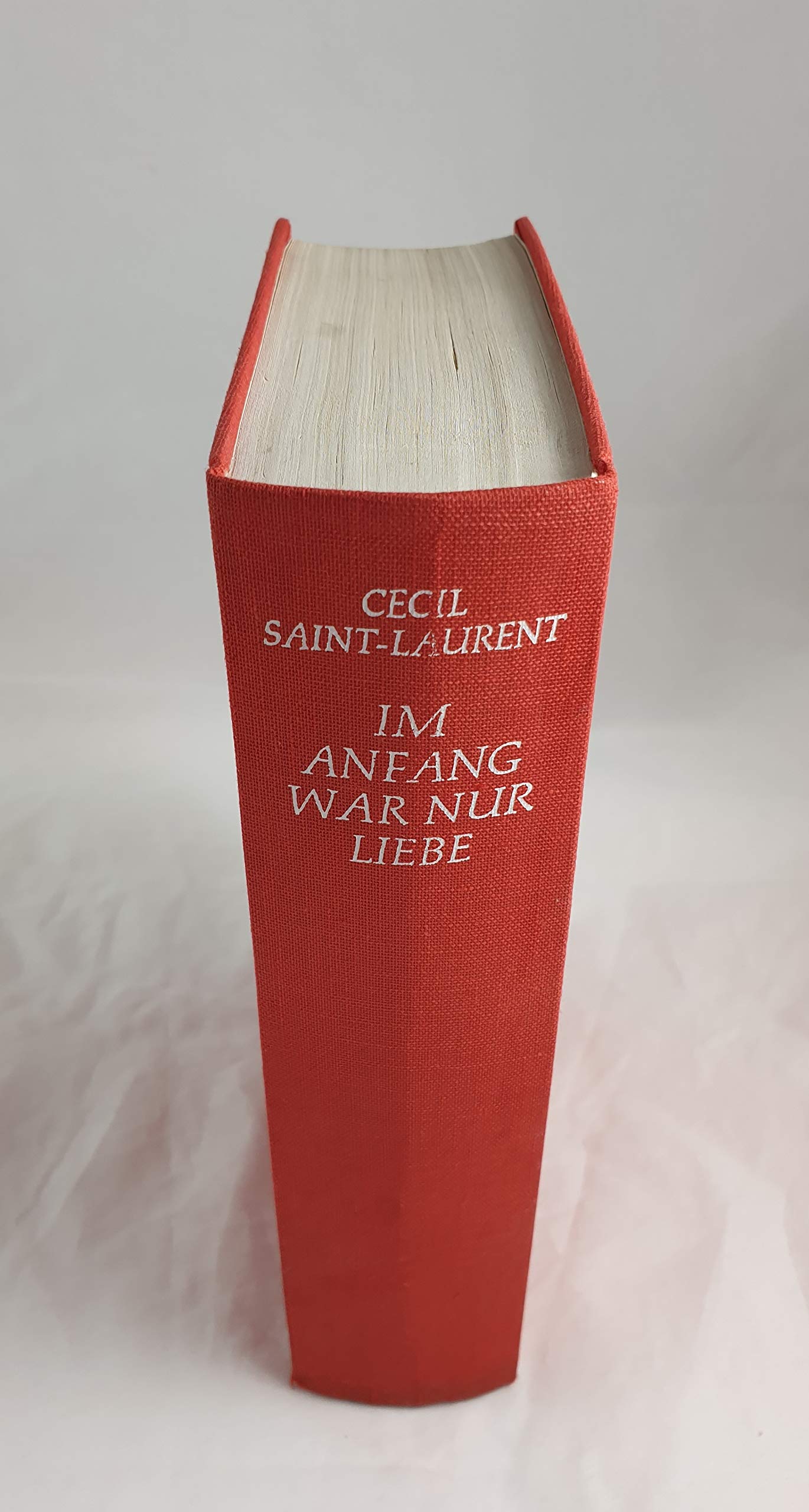 Im Anfang war nur Liebe. Caroline Cherie. Roman Books