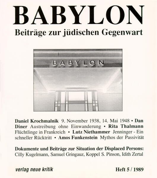 Babylon / Babylon 5: Beiträge zur jüdischen Gegenwart (Babylon: Beiträge zur jüdischen Gegenwart) Religion & Esotericism