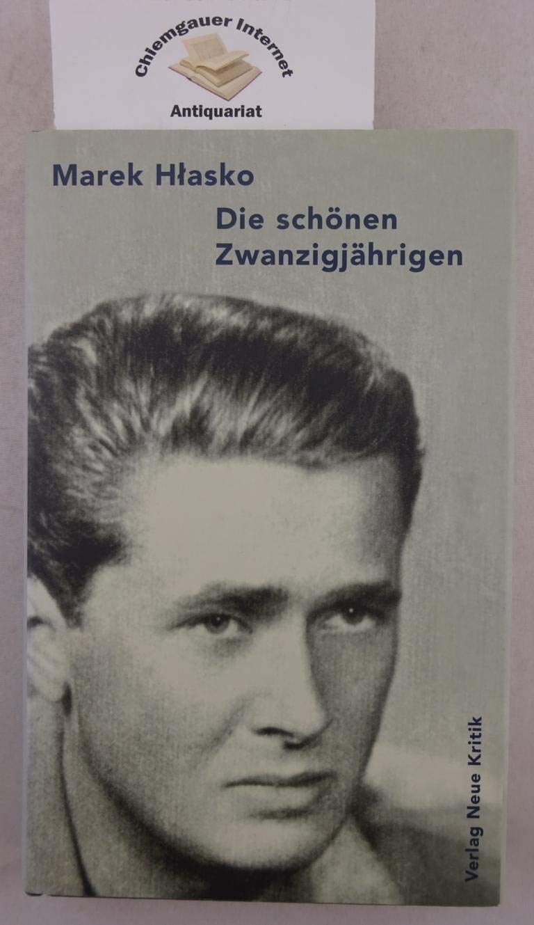 Die schönen Zwanzigjährigen: Aus d. Poln. v. Roswitha Matwin-Buschmann. Mit e. Vorw. v. Marta Kijowska Personalities