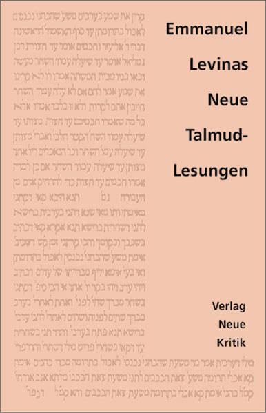 Neue Talmud-Lesungen: Nachw. u. Übers. v. Frank Miething Religion & Esotericism