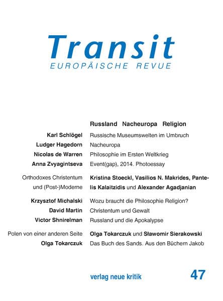 Transit 47: Russland Nacheuropa Religion Law