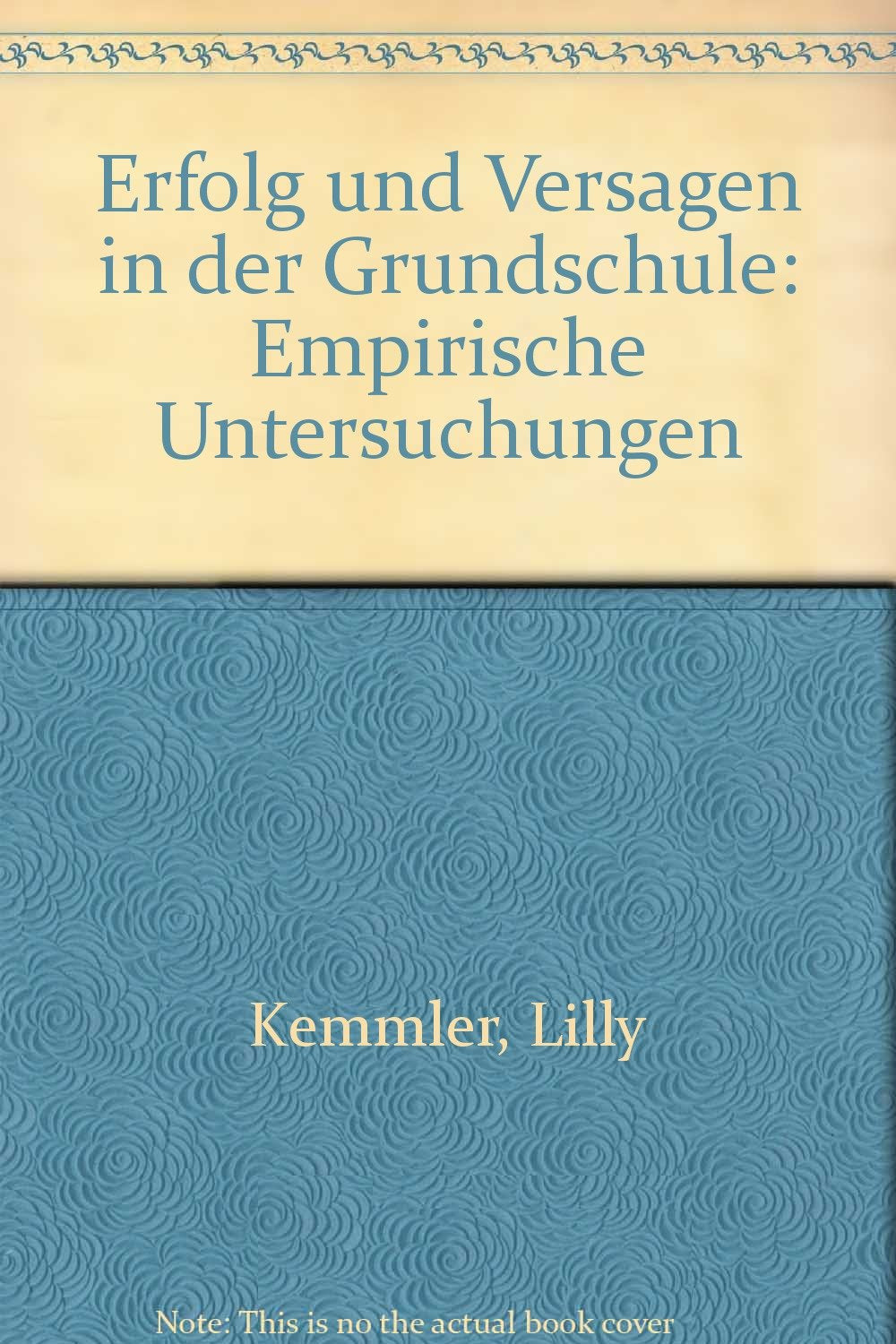 Erfolg und Versagen in der Grundschule: Empirische Untersuchungen Books