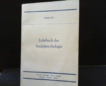 Lehrbuch der Sozialpsychologie General education